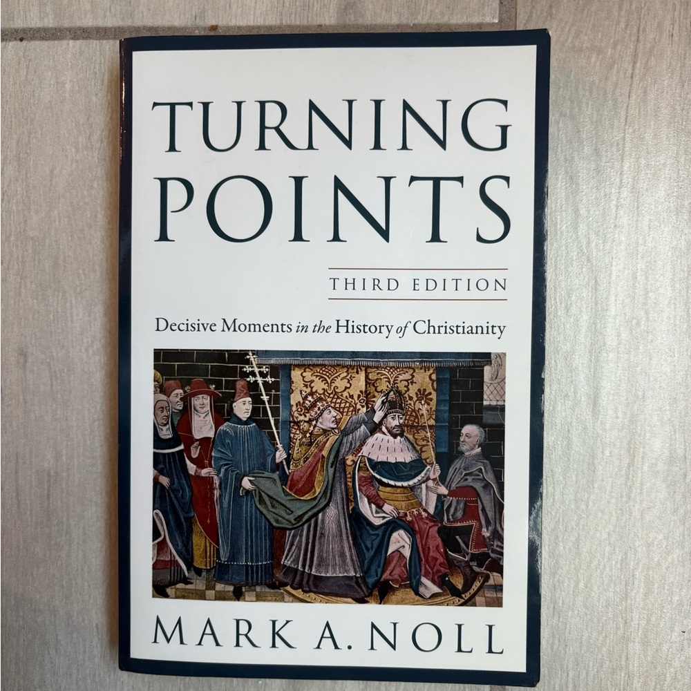 Turning Points, Third Edition Book Mark A. Noll USED